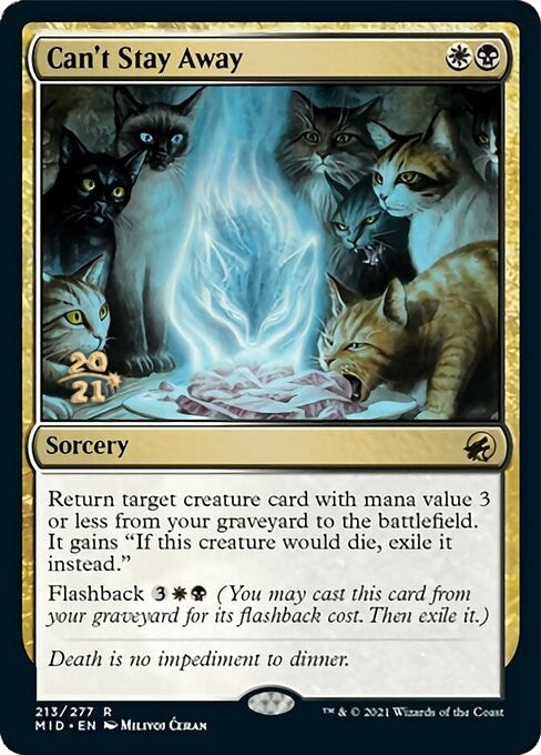 Image for Can't Stay Away (213) (PRE) - Magic: The Gathering