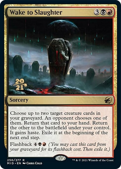 Image for Wake to Slaughter (250) (PRE) - Magic: The Gathering