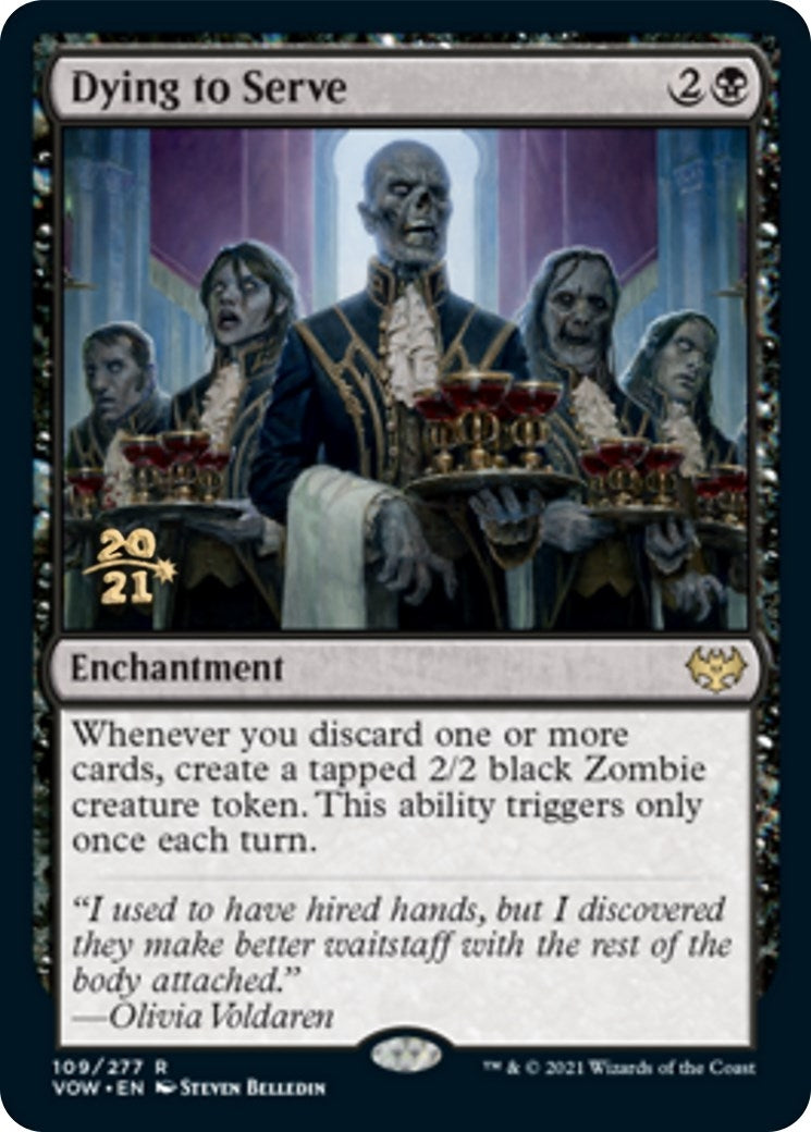 Image for Dying to Serve (109) (PRE) - Magic: The Gathering