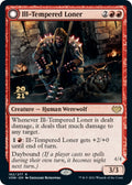 Image for Ill-Tempered Loner (162) (PRE) - Magic: The Gathering