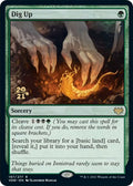 Image for Dig Up (197) (PRE) - Magic: The Gathering