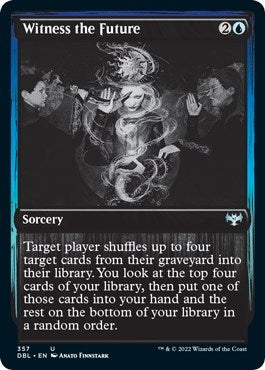 Image for Witness the Future (357) (DBL) - Magic: The Gathering