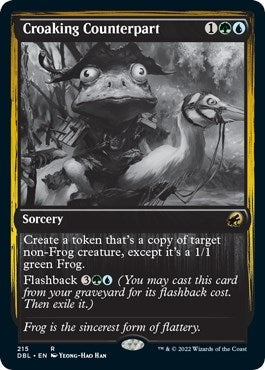 Croaking Counterpart (215) (DBL)