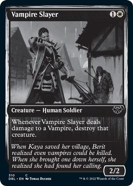 Image for Vampire Slayer (310) (DBL) - Magic: The Gathering