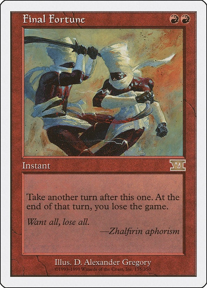 Image for Final Fortune (175) (6ED) - Magic: The Gathering