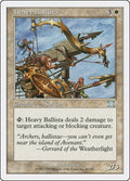 Image for Heavy Ballista (23) (6ED) - Magic: The Gathering