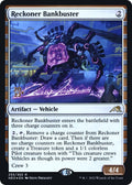 Image for Reckoner Bankbuster (255) (PRE) - Magic: The Gathering