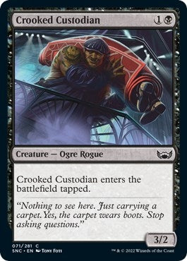 Crooked Custodian (71) (SNC)