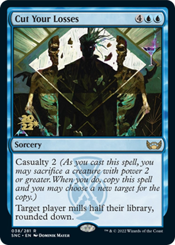 Image for Cut Your Losses (38) (PRE) - Magic: The Gathering