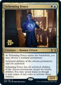 Image for Scheming Fence (219) (PRE) - Magic: The Gathering
