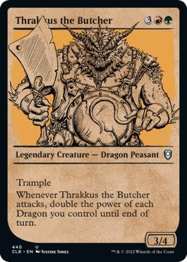 Thrakkus the Butcher (Showcase) (440) (CLB)