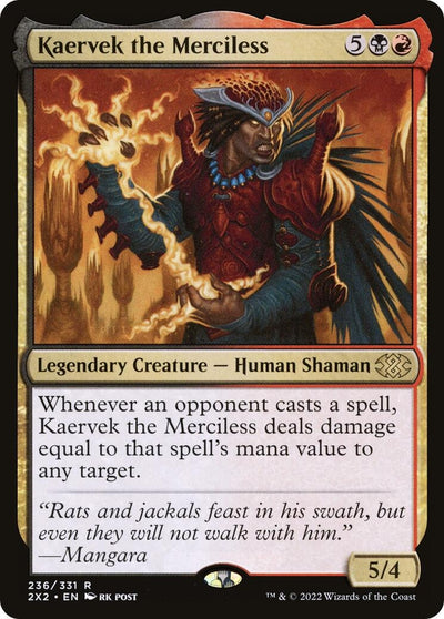 Kaervek the Merciless (236) (2X2)