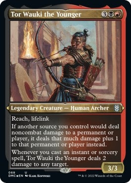 Tor Wauki the Younger (Foil Etched) (68) (DMC)