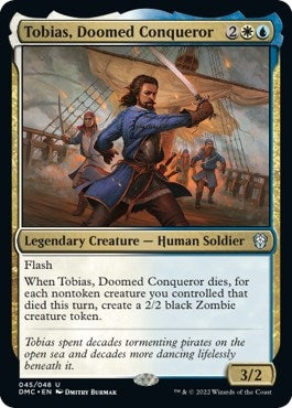 Tobias, Doomed Conqueror (45) (DMC)