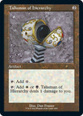 Image for Talisman of Hierarchy (Retro Frame) (1057) (SLD) - Magic: The Gathering