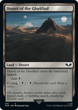 Desert of the Glorified (275) (40K)