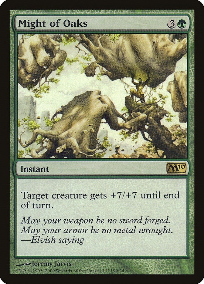 Might of Oaks (192) (M10)