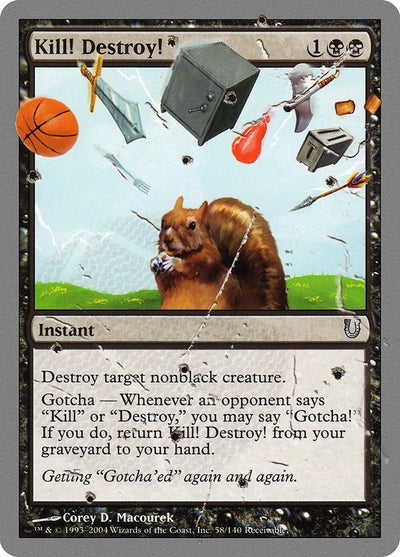 Kill! Destroy! (58) (UNH)