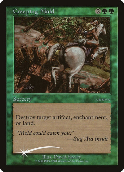 Creeping Mold (ARENA)