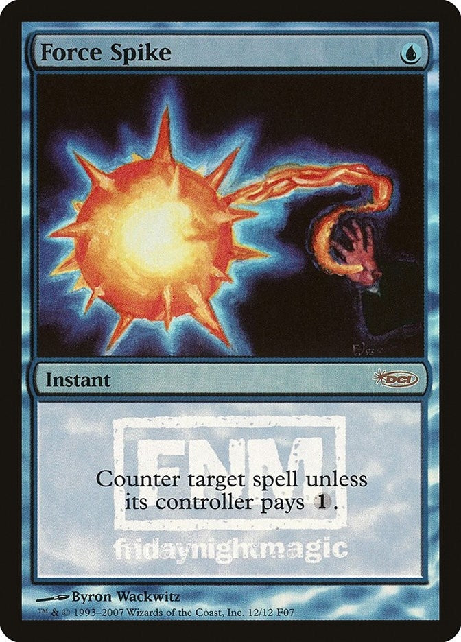 Image for Force Spike (12) (FNM) - Magic: The Gathering