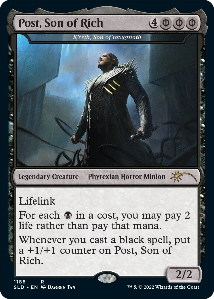 Image for Post, Son of Rich - K'rrik, Son of Yawgmoth (Post Malone) (1186) (SLD) - Magic: The Gathering