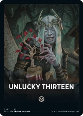 Image for Unlucky Thirteen Theme Card (26) (J22) - Magic: The Gathering
