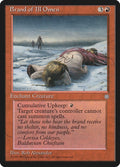 Image for Brand of Ill Omen (ICE) - Magic: The Gathering