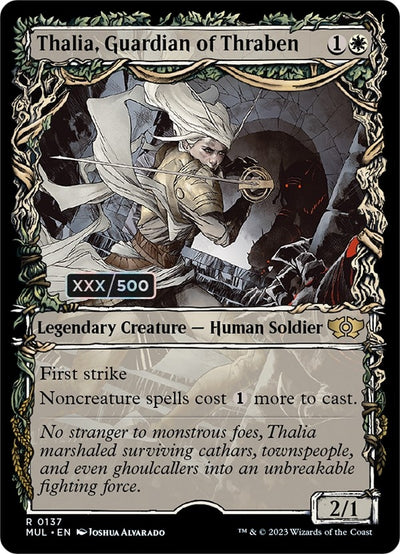 Thalia, Guardian of Thraben (Serial Numbered) (137) (MUL)
