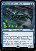 Image for Chrome Host Seedshark (51) (PRE) - Magic: The Gathering