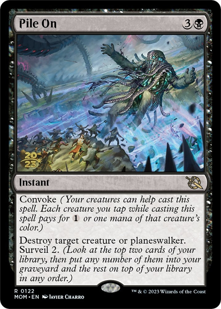 Image for Pile On (122) (PRE) - Magic: The Gathering