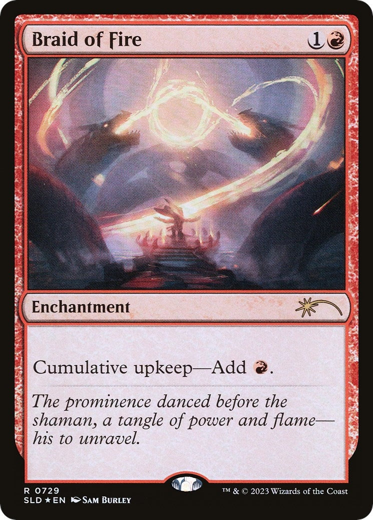Image for Braid of Fire (729) (0729) (SLD) - Magic: The Gathering