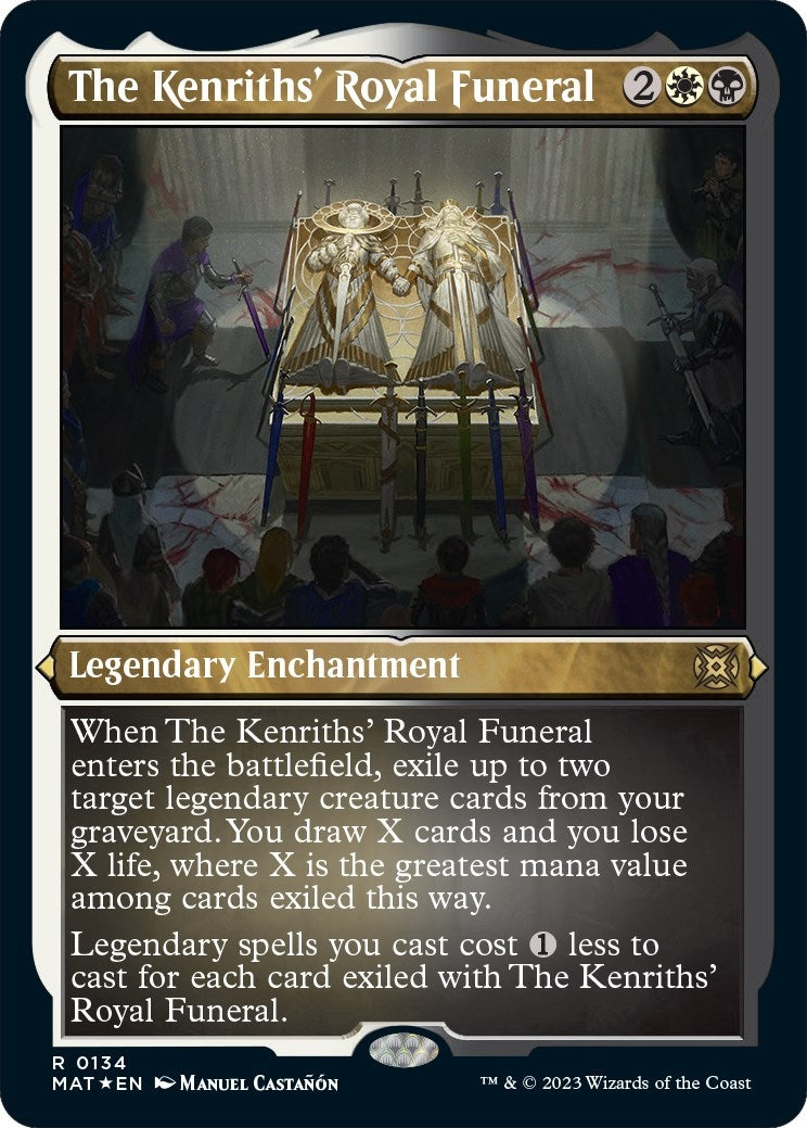Image for The Kenriths' Royal Funeral (Foil Etched) (134) (MAT) - Magic: The Gathering