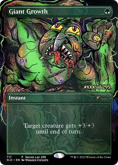 Giant Growth (Serial Numbered) (717) (SLD)