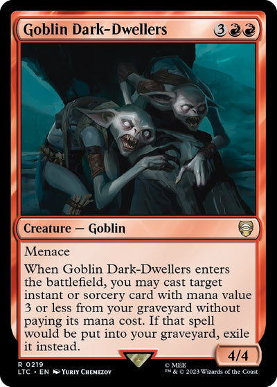 Goblin Dark-Dwellers (219) (LTC)