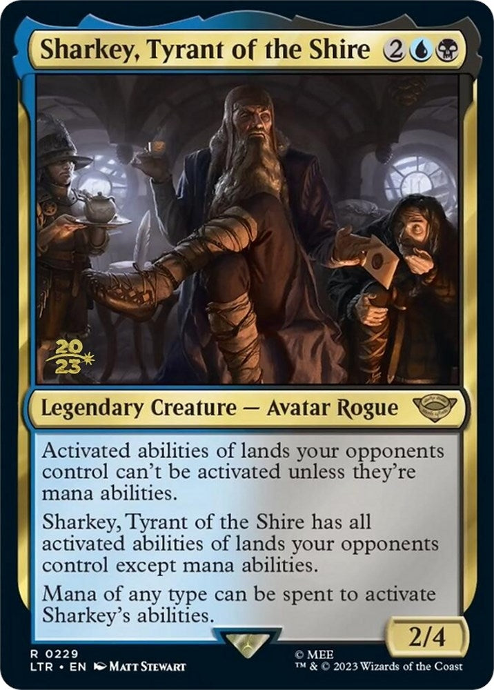 Image for Sharkey, Tyrant of the Shire (229) (PRE) - Magic: The Gathering