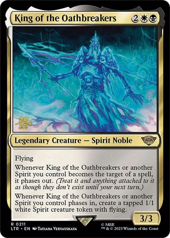 Image for King of the Oathbreakers (211) (PRE) - Magic: The Gathering