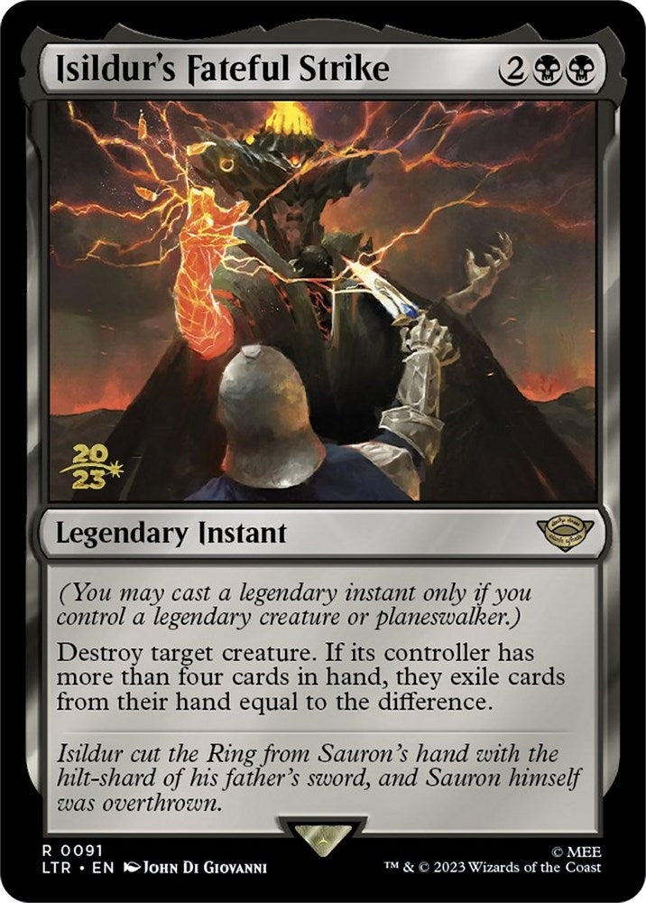Image for Isildur's Fateful Strike (91) (PRE) - Magic: The Gathering