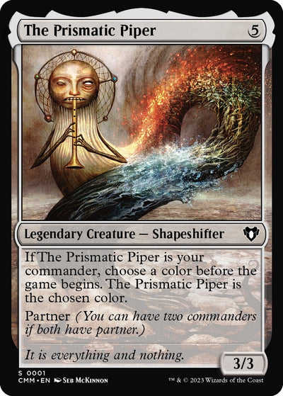 The Prismatic Piper (1) (CMM)