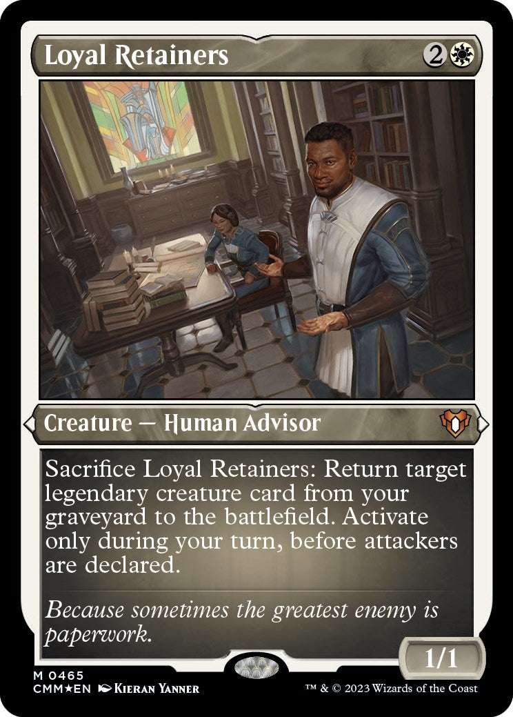Image for Loyal Retainers (Foil Etched) (465) (CMM) - Magic: The Gathering