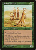 Image for Karoo Meerkat (MIR) - Magic: The Gathering
