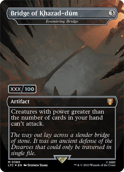 Bridge of Khazad-dum - Ensnaring Bridge (Borderless) (Serial Numbered) (380) (LTC)