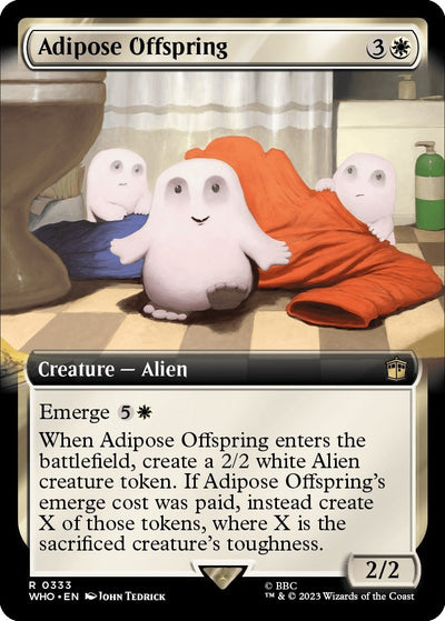 Adipose Offspring (Extended Art) (333) (WHO)