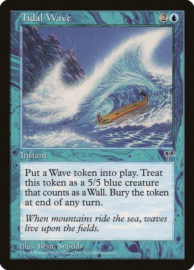 Image for Tidal Wave (MIR) - Magic: The Gathering