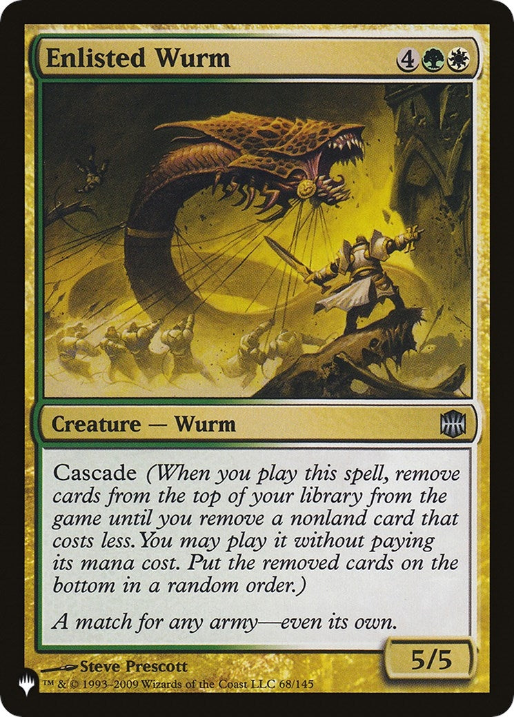 Enlisted Wurm (68/145) (LIST)