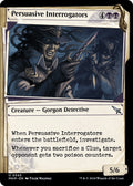 Image for Persuasive Interrogators (Showcase) (345) (MKM) - Magic: The Gathering