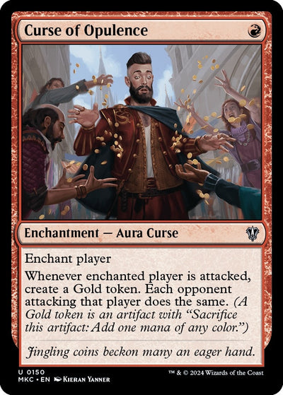 Curse of Opulence (150) (MKC)