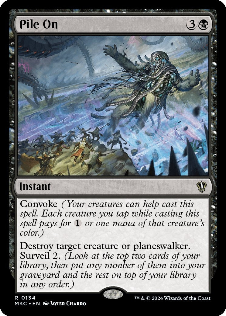 Image for Pile On (134) (MKC) - Magic: The Gathering