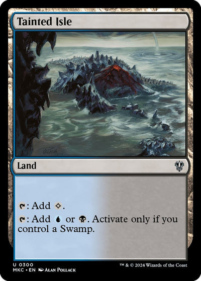 Tainted Isle (300) (MKC)