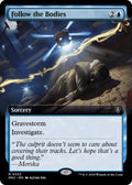 Image for Follow the Bodies (Extended Art) (333) (MKC) - Magic: The Gathering