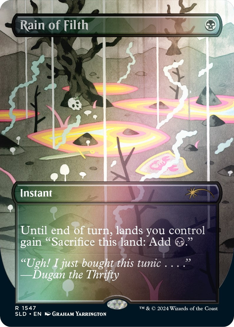 Image for Rain of Filth (Rainbow Foil) (1547) (SLD) - Magic: The Gathering